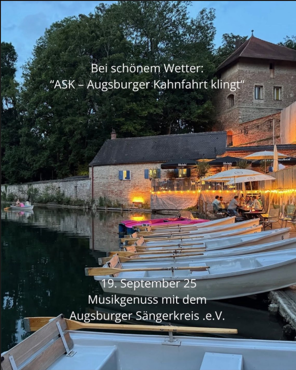 Nur bei schönem Wetter: "ASK - Augsburger Kahnfahrt klingt"